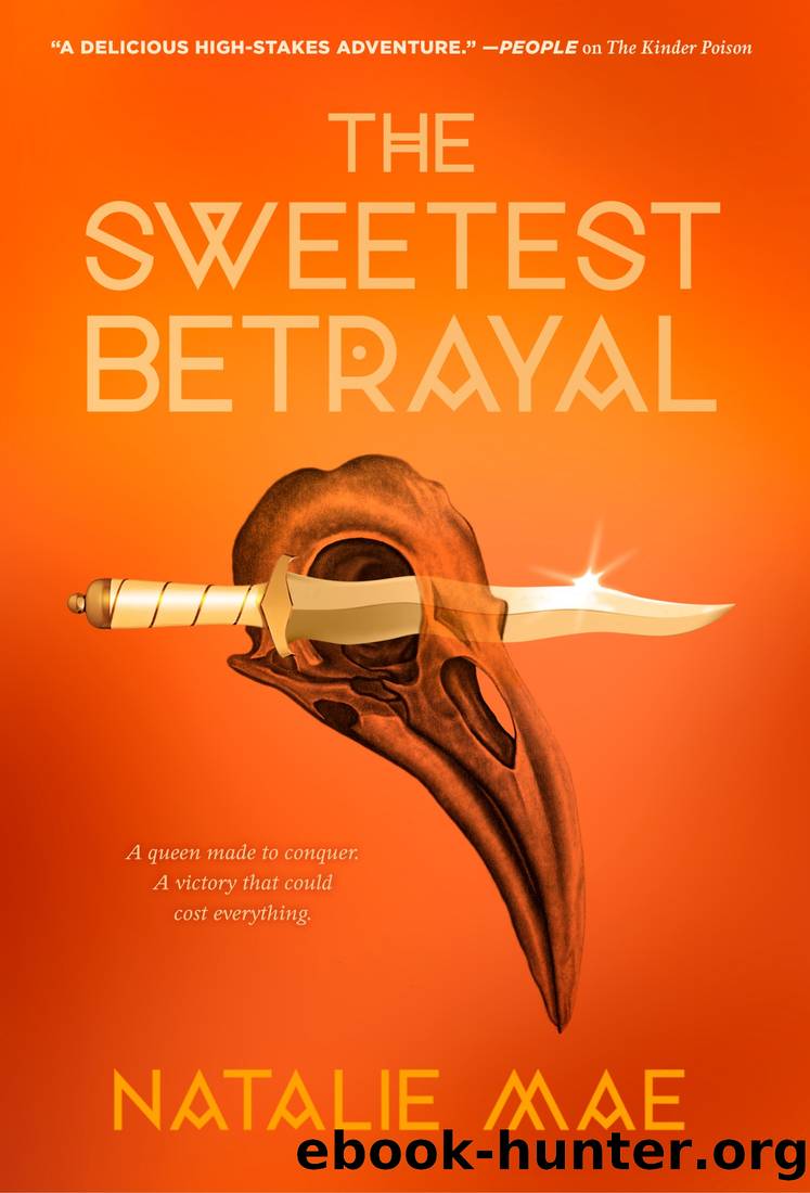 The Sweetest Betrayal by Natalie Mae