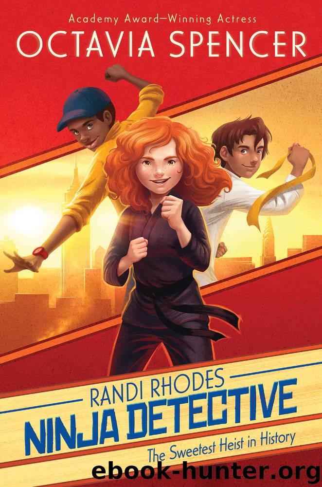 The Sweetest Heist in History by Octavia Spencer