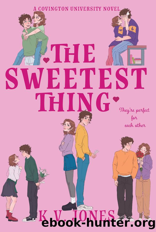 The Sweetest Thing: Covington University Book One by K.V. Jones