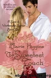 The Sweetest Touch by Marie Higgins