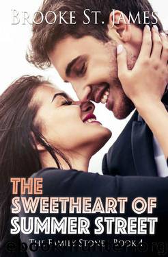 The Sweetheart of Summer Street (The Family Stone Book 4) by Brooke St. James