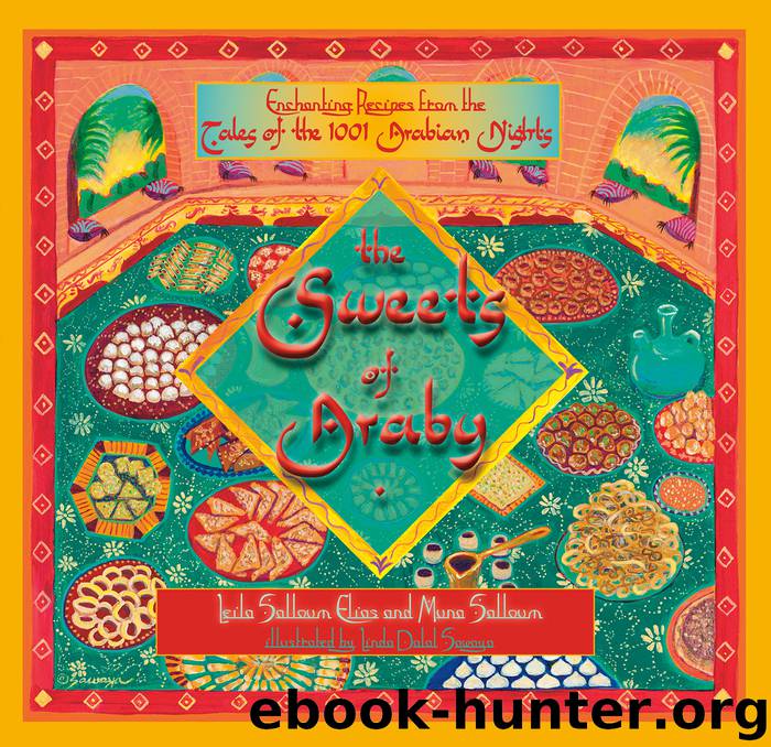 The Sweets of Araby by Muna Salloum