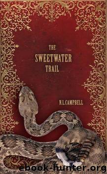 The Sweetwater Trail (The Brides of Ardent) by N. L. Campbell