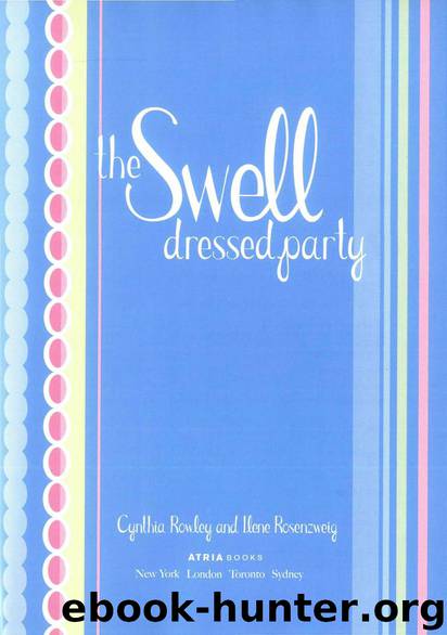 The Swell Dressed Party by Cynthia Rowley & Ilene Rosenzweig