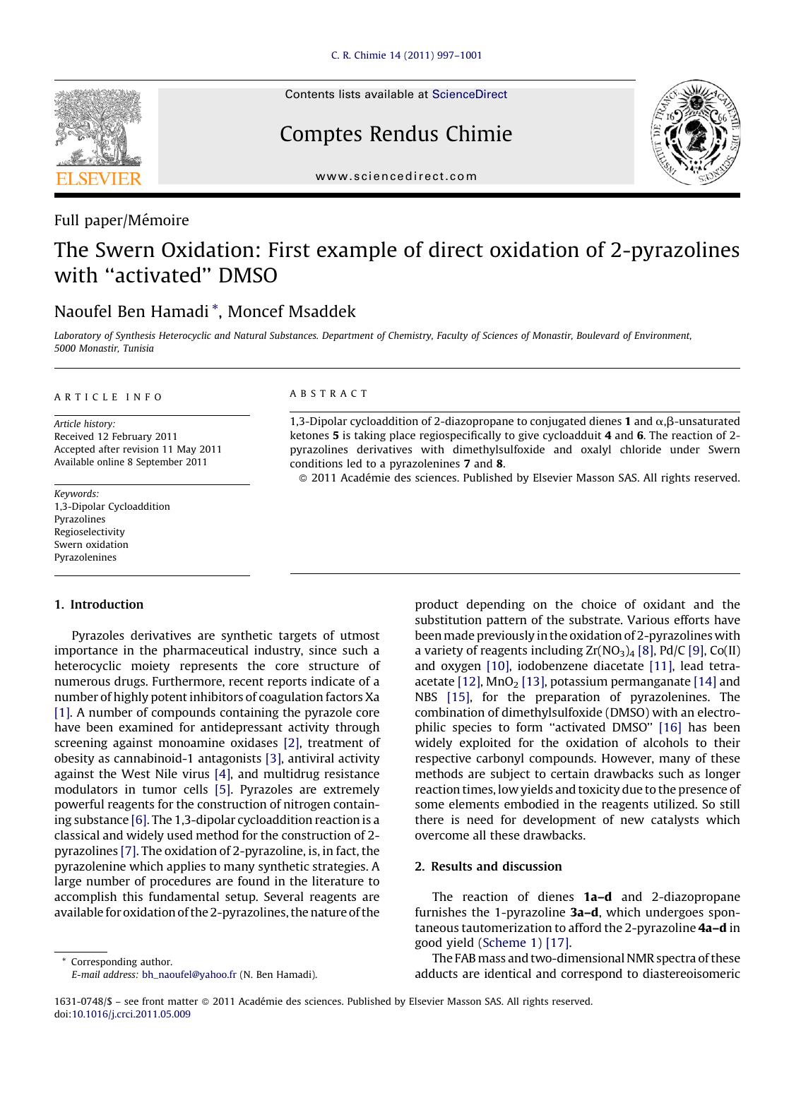 The Swern Oxidation: First example of direct oxidation of 2-pyrazolines with Ã¢â¬ÅactivatedÃ¢â¬â¢ DMSO by Naoufel Ben Hamadi
