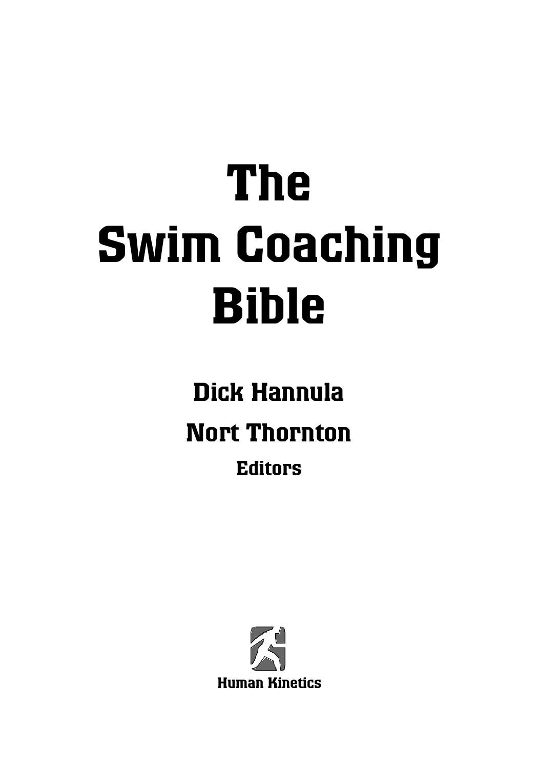 The Swim Coaching Bible by Unknow