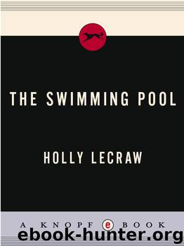 The Swimming Pool by Holly LeCraw