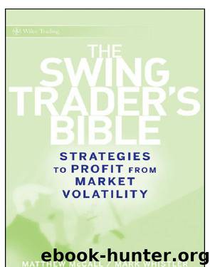 The Swing Traders Bible by Matthew McCall
