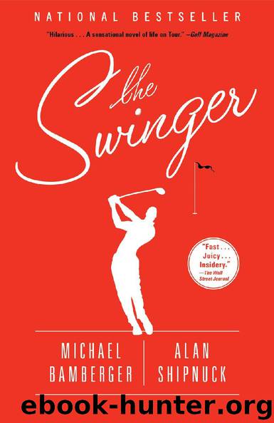 The Swinger by Michael Bamberger & Alan Shipnuck