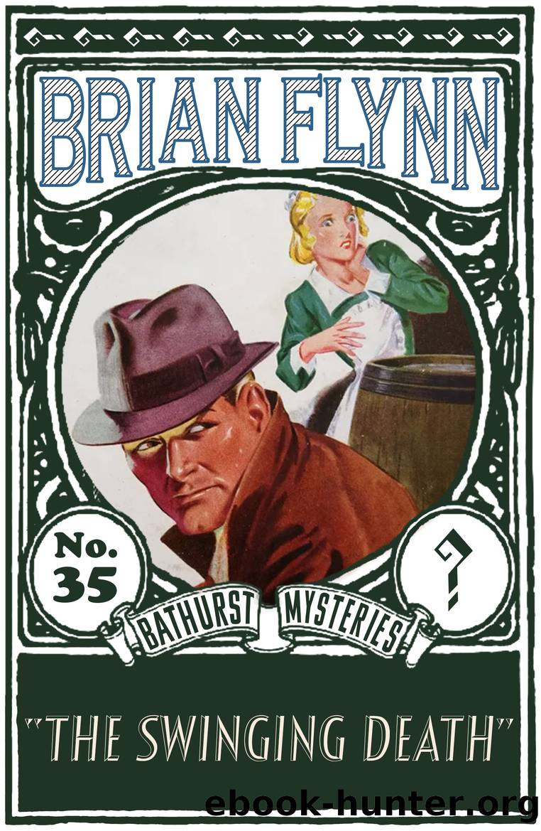 The Swinging Death by Brian Flynn