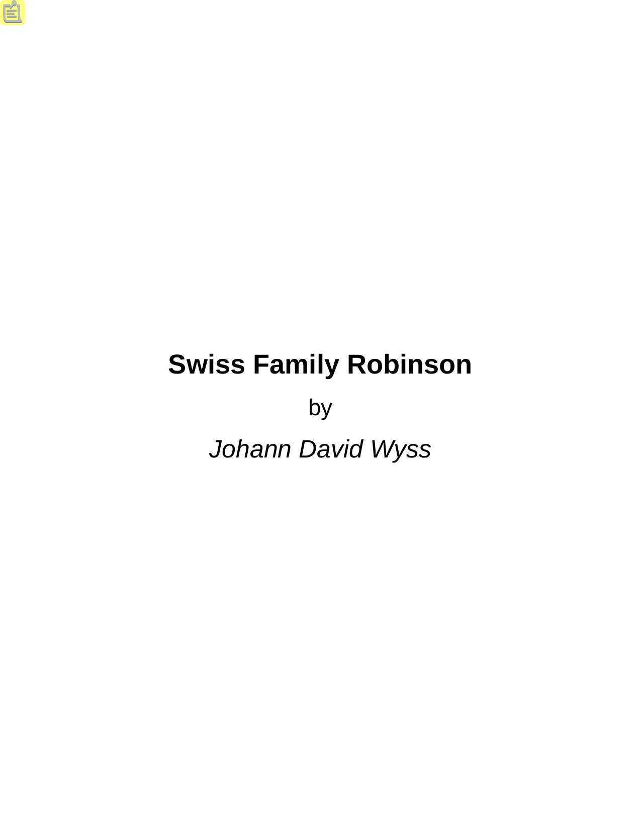 The Swiss Family Robinson (Dover Children's Evergreen Classics) by Unknow