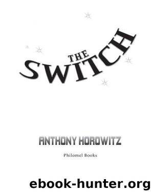 The Switch by Anthony Horowitz
