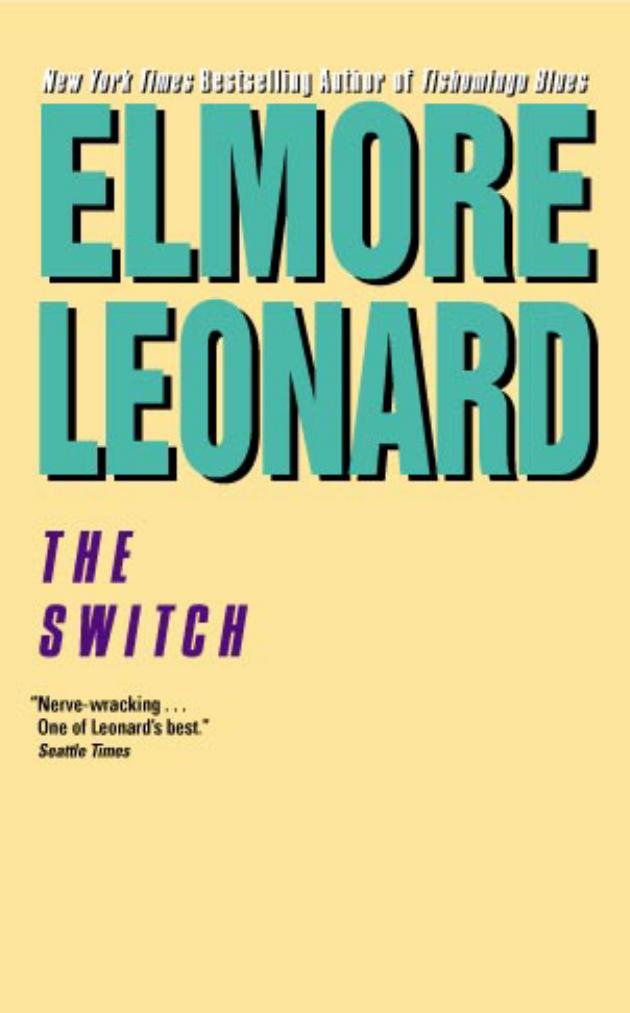 The Switch by Elmore Leonard
