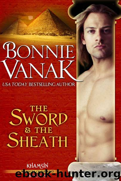 The Sword & the Sheath (Khamsin Warriors of the Wind Book 5) by Vanak Bonnie