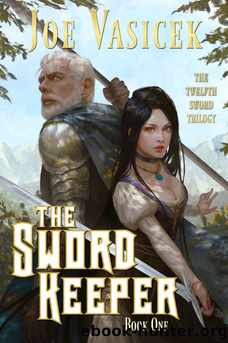 The Sword Keeper by Joe Vasicek