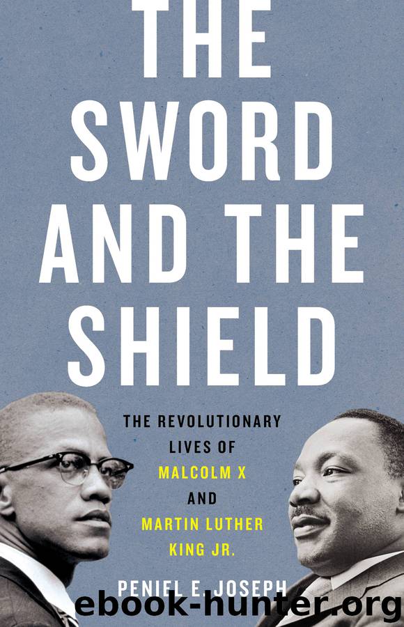 The Sword and the Shield by Peniel E. Joseph