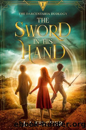 The Sword in His Hand by J. J. Fischer
