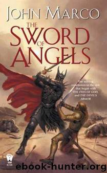 The Sword of Angels by John Marco