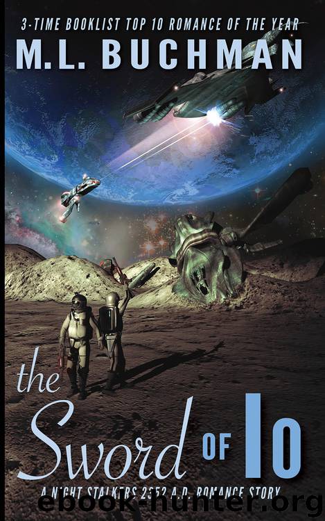 The Sword of Io by M. L. Buchman