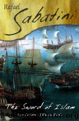 The Sword of Islam by Raphael Sabatini