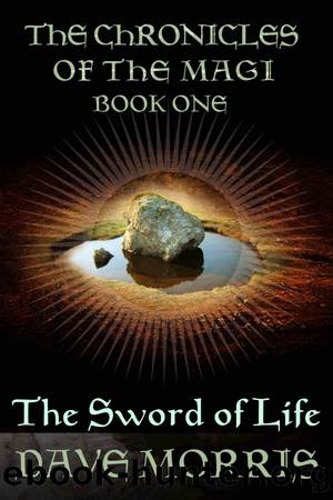 The Sword of Life by Dave Morris