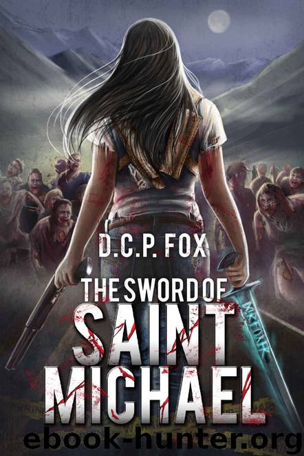 The Sword of Saint Michael by D C P Fox