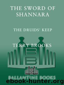 The Sword of Shannara, Part 2: The Druids' Keep by Terry Brooks