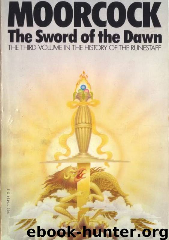 The Sword of the Dawn by Michael Moorcock