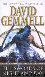 The Swords Of Night And Day by David Gemmell