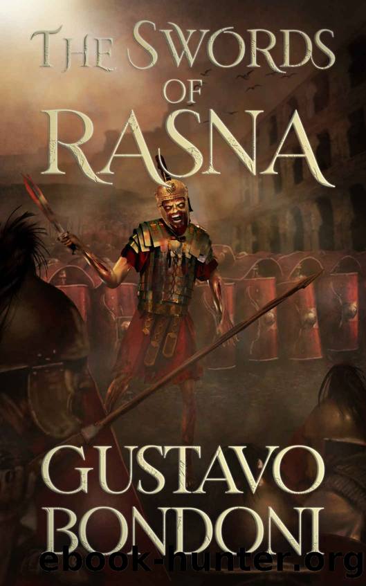 The Swords of Rasna by Bondoni Gustavo