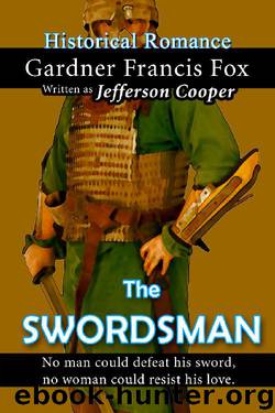 The Swordsman by Gardner Francis Fox