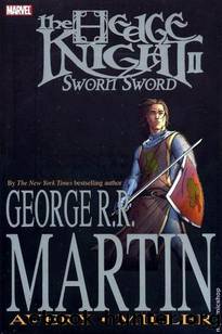 The Sworn Sword by Martin George R. R. & Avery Ben & Miller Mike