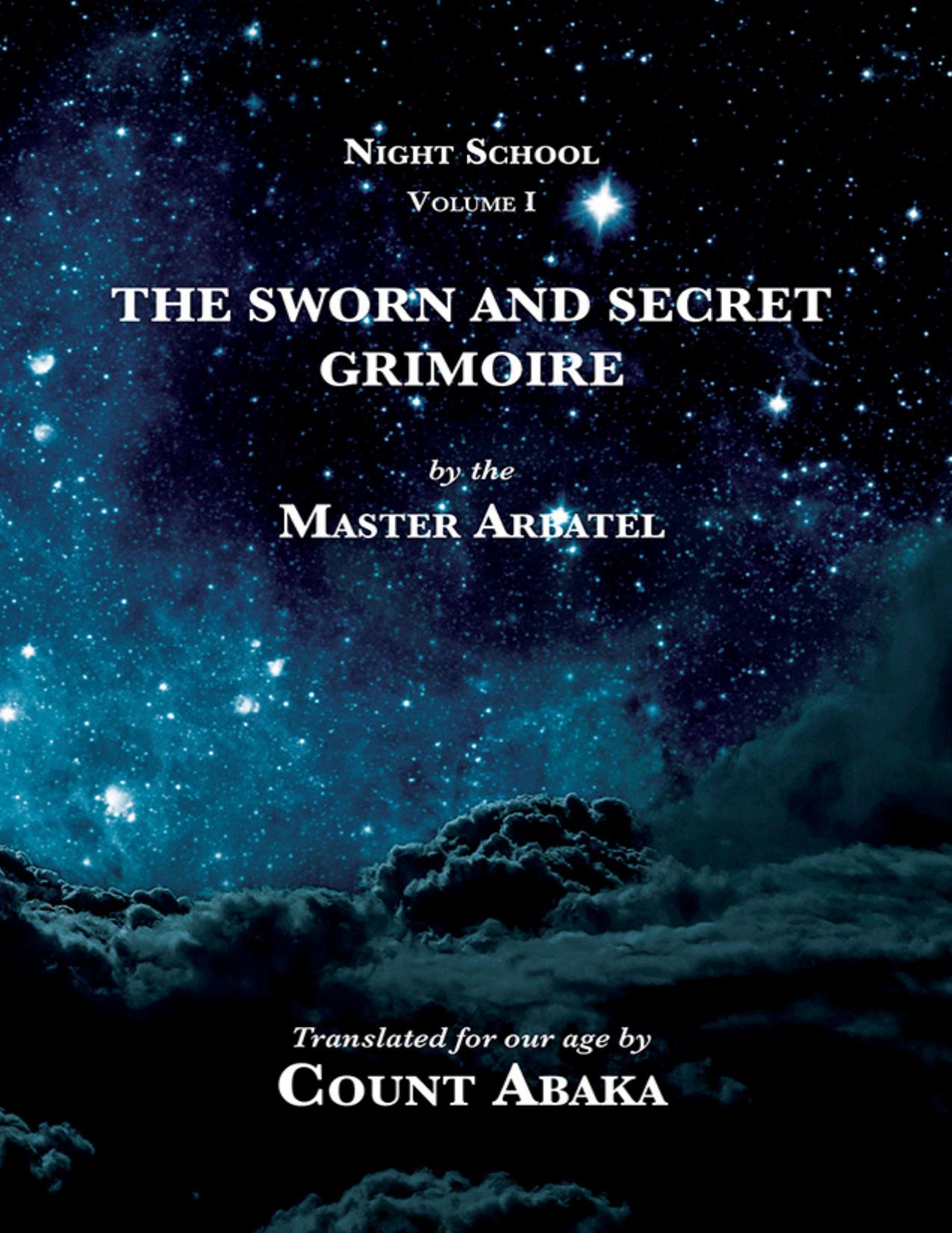 The Sworn and Secret Grimoire by Jake-Stratton Kent