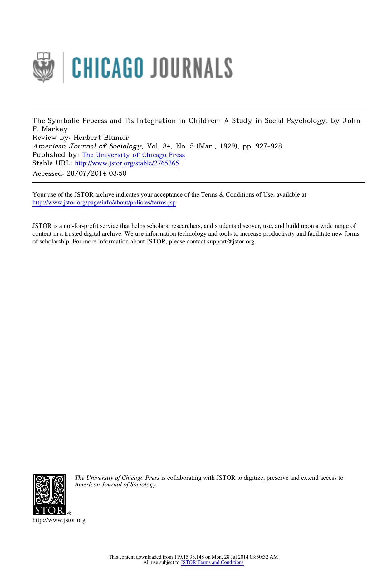The Symbolic Process and Its Integration in Children: A Study in Social Psychology. by John F. Markey by The Symbolic Process & Its Integration in Children