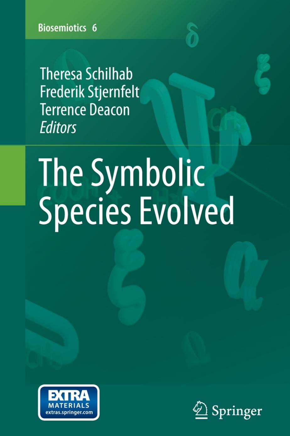 The Symbolic Species Evolved by Frederik Stjernfelt