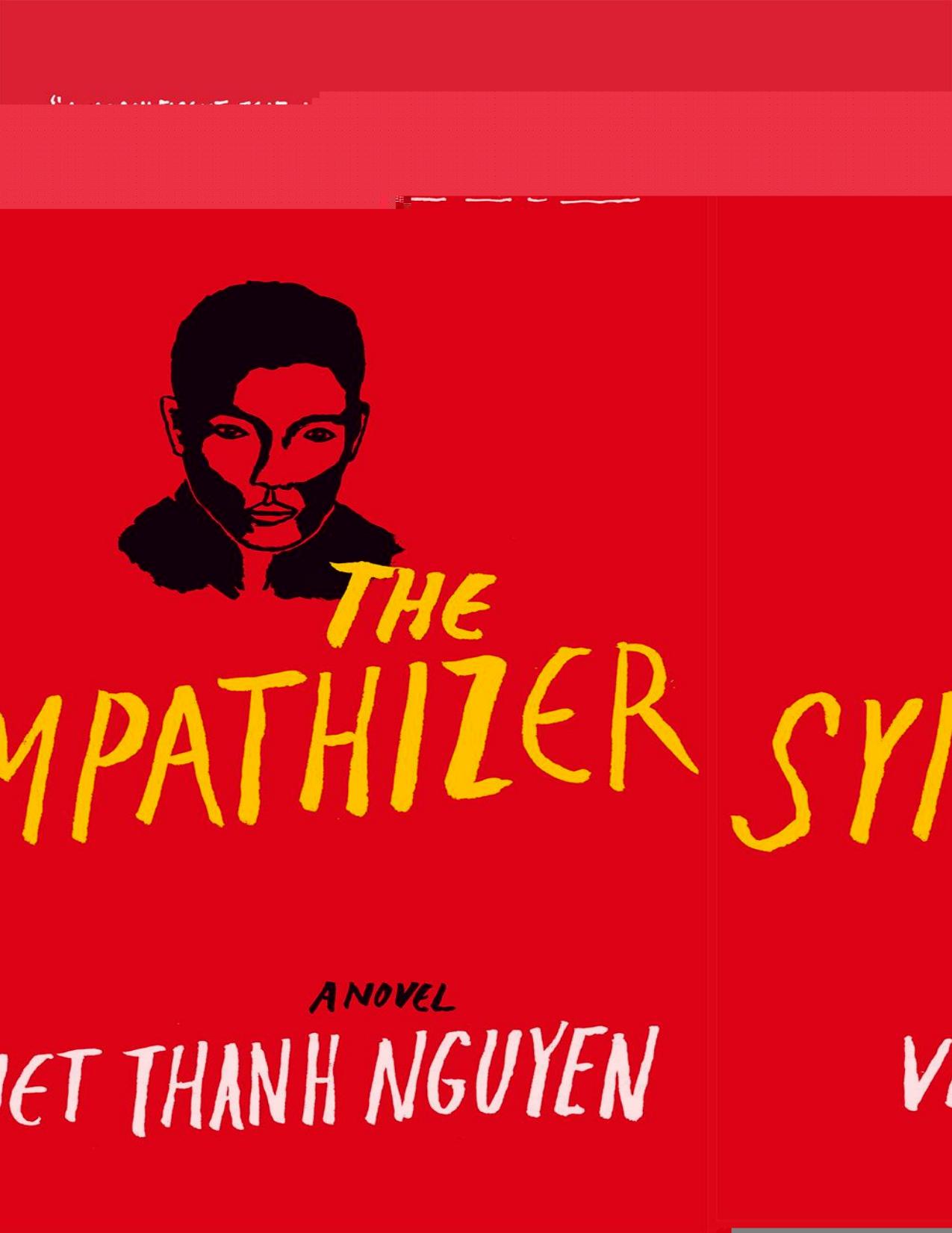 The Sympathizer by Viet Thanh Nguyen