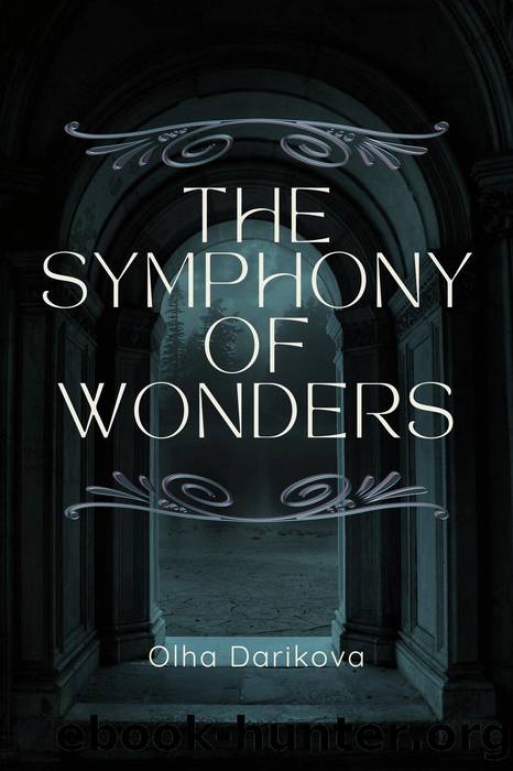 The Symphony of Wonders by Iryna Levchenko & Olha Darikova