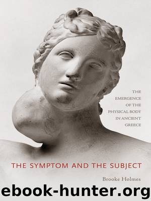 The Symptom and the Subject by Holmes Brooke;