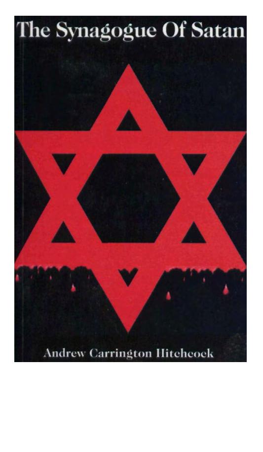 The Synagogue of Satan by Andrew Carrington Hitchcock