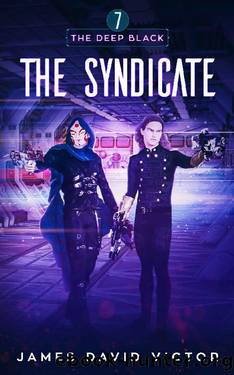The Syndicate (The Deep Black Book 7) by James David Victor
