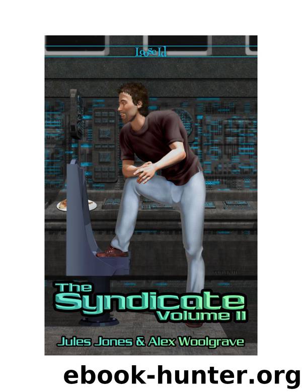 The Syndicate: Volume 2 by Jules Jones & Alex Woolgrave