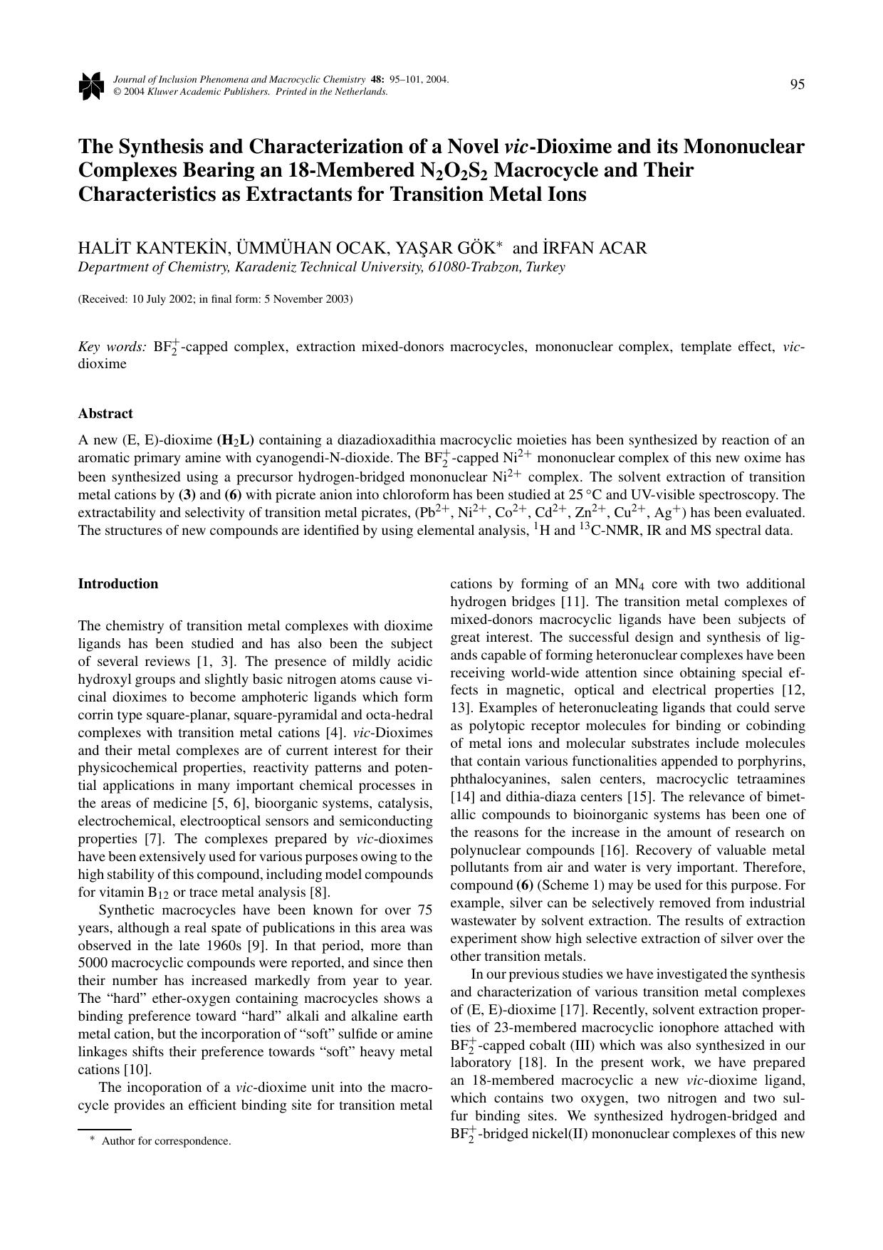 The Synthesis and Characterization of a Novel <Emphasis Type="BoldItalic">vic<Emphasis>-Dioxime and its Mononuclear Complexes Bearing an 18-Membered <Subscript> <Emphasis Type="Bol by Unknown