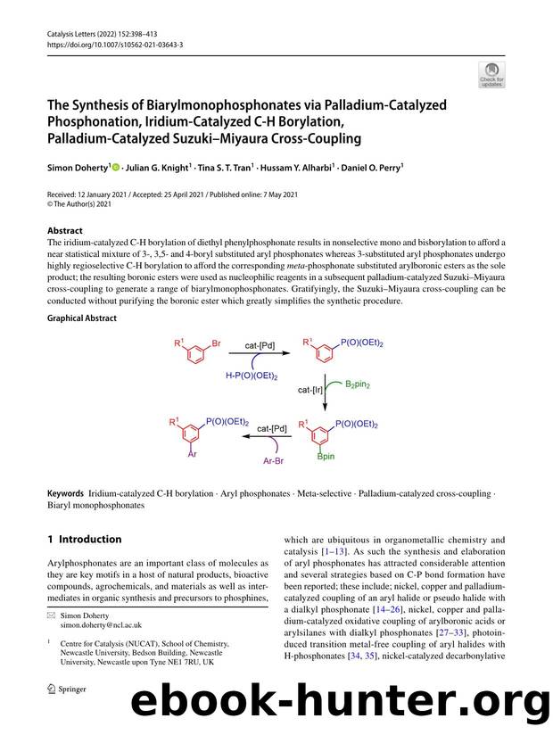 The Synthesis of Biarylmonophosphonates via Palladium-Catalyzed Phosphonation, Iridium-Catalyzed C-H Borylation, Palladium-Catalyzed SuzukiâMiyaura Cross-Coupling by Simon Doherty & Julian G. Knight & Tina S. T. Tran & Hussam Y. Alharbi & Daniel O. Perry