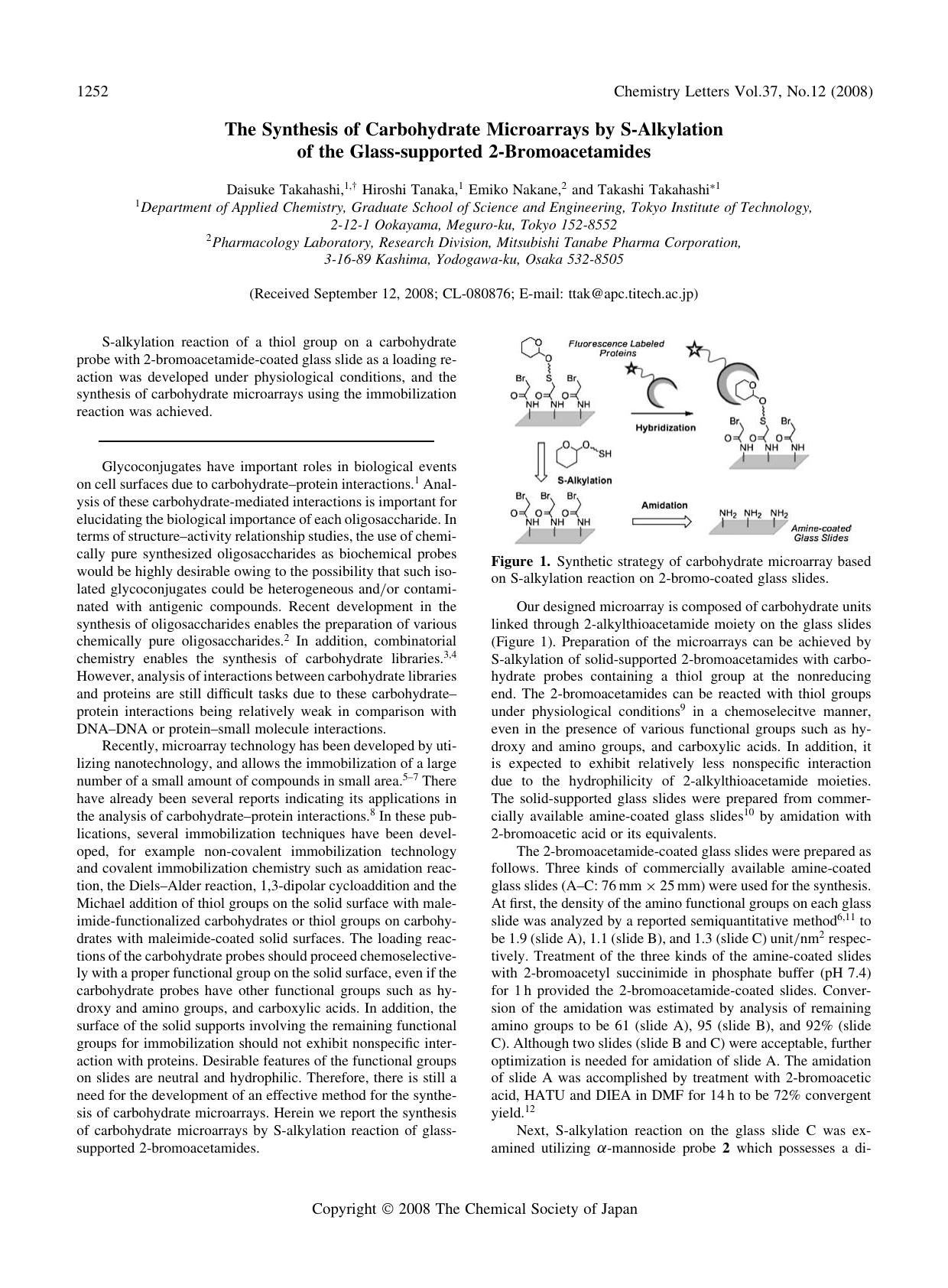 The Synthesis of Carbohydrate Microarrays by S-Alkylation of the Glass-supported 2-Bromoacetamides by Daisuke Takahashi Hiroshi Tanaka Emiko Nakane and Takashi Takahashi