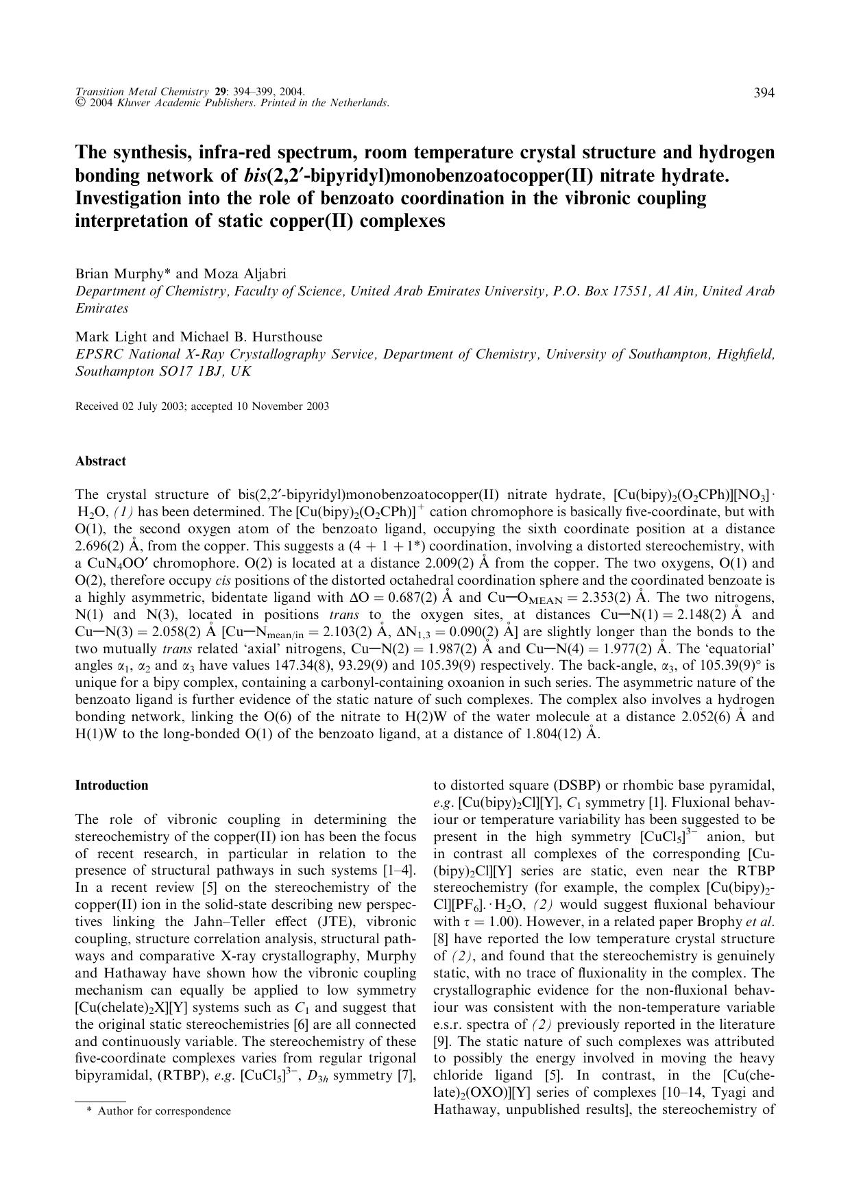 The Synthesis, Infra-Red Spectrum, Room Temperature Crystal Structure and Hydrogen Bonding Network of <Emphasis Type="Italic">Bis<Emphasis>(2,2&#x2032;-Bipyridyl)Monobenzoatocopper by Unknown