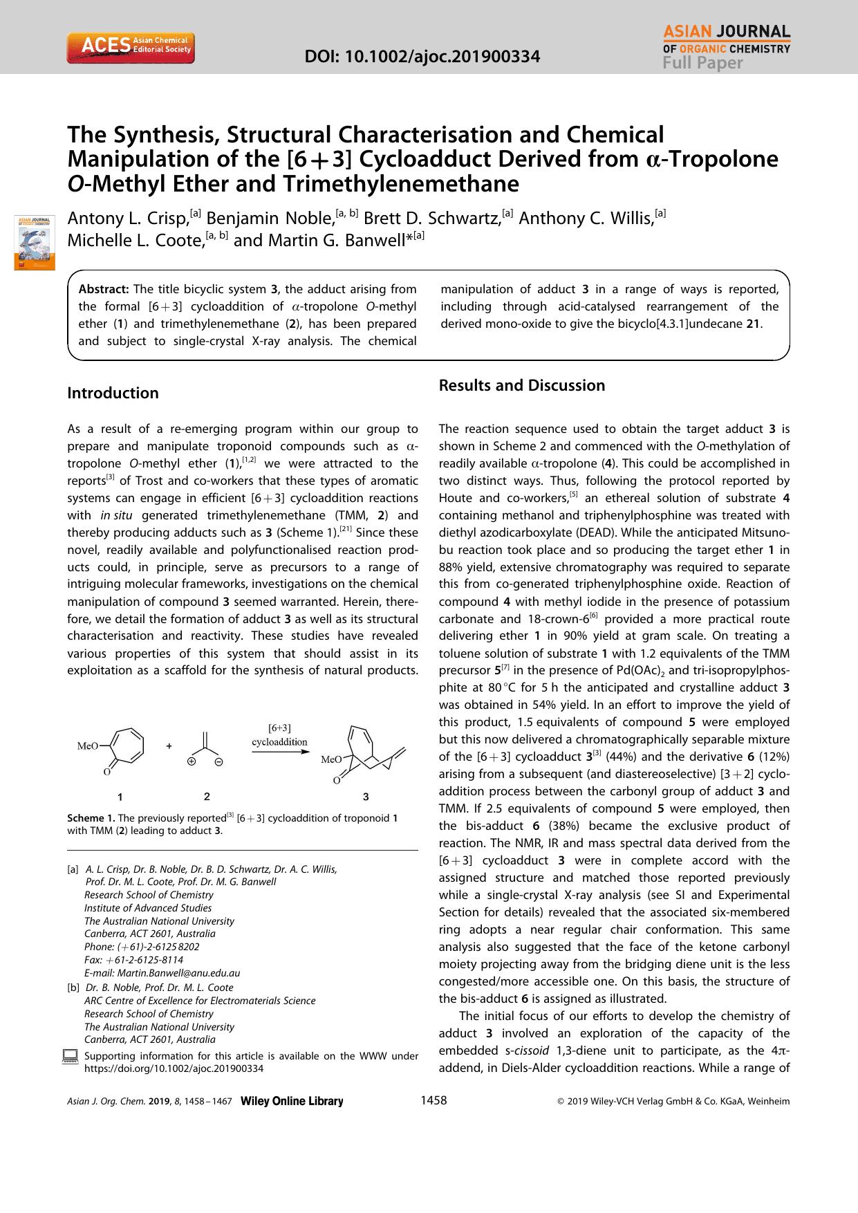 The Synthesis, Structural Characterisation and Chemical Manipulation of the [6+3] Cycloadduct Derived from Î±âTropolone OâMethyl Ether and Trimethylenemethane by Unknown