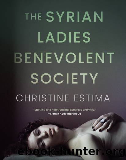 The Syrian Ladies Benevolent Society by Christine Estima