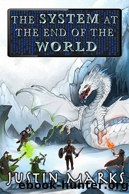 The System at the End of the World by Justin Marks