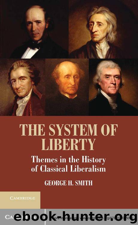 The System of Liberty by George H. Smith