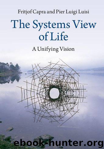 The Systems View of Life: A Unifying Vision by Fritjof Capra & Pier Luigi Luisi